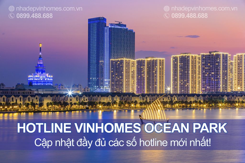 Các số hotline Vinhomes Ocean Park mới nhất